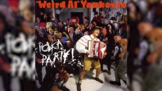 Backwards Music - 07 Don&#39;t Wear Those Shoes - Polka Party - Weird Al Yankovic