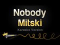 Mitski - Nobody (Karaoke Version)