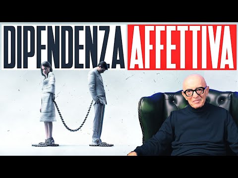Dipendenza Affettiva | Cos'é e perché si verifica ? | PSICHIATRA