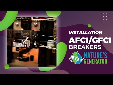 How to Install an AFCI/GFCI Breaker in the Natures Generator Automatic Transfer Switch