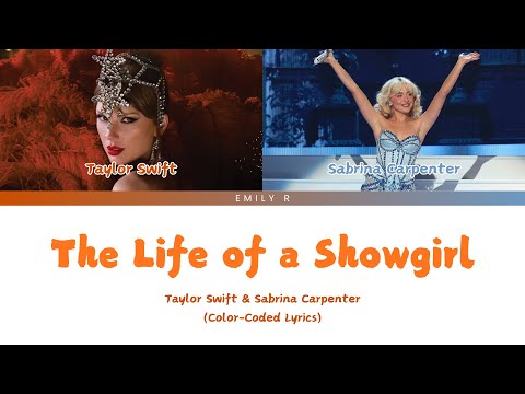 Taylor Swift - The Life of a Showgirl (feat. Sabrina Carpenter) (Color-Coded Lyrics)