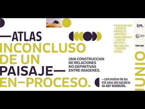 Atlas Inconcluso de un Paisaje en Proceso - Presentación