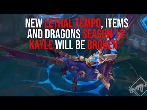NEW LETHAL TEMPO, ITEMS & DRAGONS WILL BE BROKEN ON KAYLE IN SEASON 12?! | Kayle 1v9 reaction