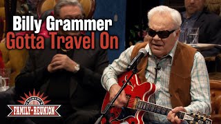 Billy Grammer sings "Gotta Travel On"