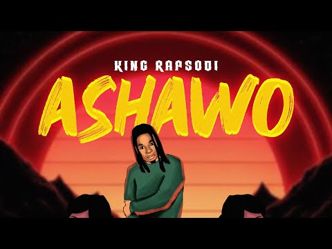King Rapsodi - Ashawo (Official Audio)