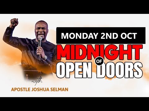 [MONDAY OCT 2ND] MIDNIGHT OF OPEN DOORS | JOSHUA SELMAN SERMON