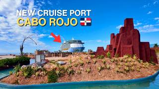 We Visited Cabo Rojo’s NEW Cruise Port 🇩🇴… Here’s What It’s Really Like