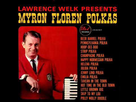 "Little Brown Jug" etc. - Lawrence Welk featuring Myron Floren