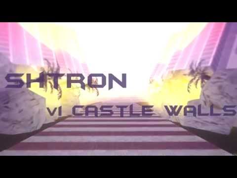 [DM] shtroN - v1 Castle Walls ᴴᴰ