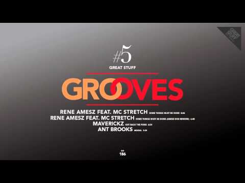 Rene Amesz & MC Stretch - Some Things Must Be Done (Original Mix) [Great Stuff]
