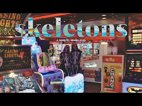 snake eyes  - skeletons (official music video)