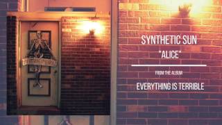 Synthetic Sun - Alice