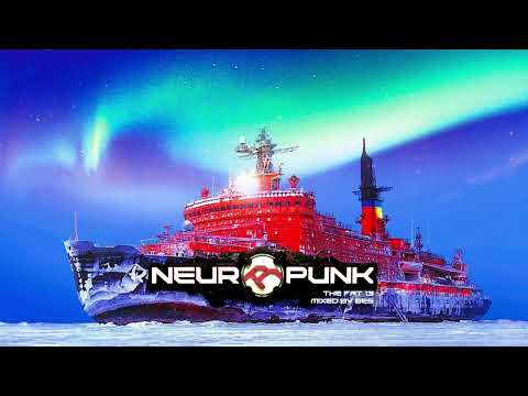Neuropunk Special - The Fat 13 mixed by Bes