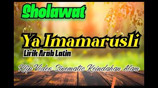 Download lagu Sholawat Ya Imamarusli || Babul Musthofa | Lirik Arab latin~Terjemah mp3