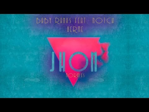 Baby Ranks feat. Notch - Verme [Jhon Morales Drums]