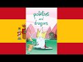 Potatoes Dragons Theme Song Español Castellano Castilian Spanish