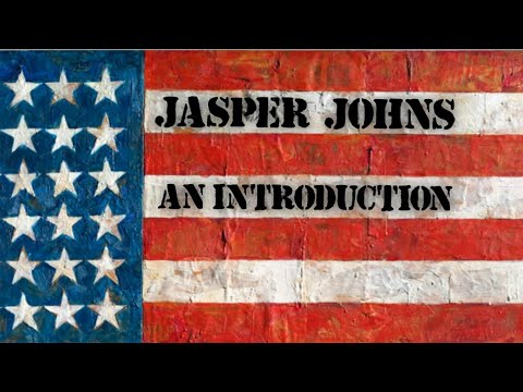 Jasper Johns: An Introduction