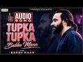 Tupka Tupka Babbu Maan Audio Song Tu Meri Miss India Superhit Punjabi Song
