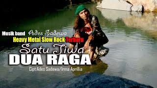Download lagu Slow Rock terbaru - Satu Jiwa Dua Raga - Ades Sadewa mp3 Download lagu Slow Rock terbaru - Satu Jiwa Dua Raga - Ades Sadewa mp3