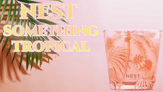 NEW Nest Something Tropical 🌴