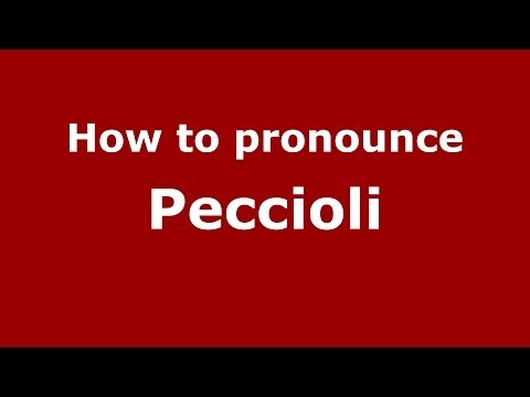 How to pronounce Peccioli (Italian/Italy) - PronounceNames.com