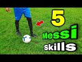 Top 5 Messi Football Skills Will Make You Good Player