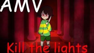 [UNDERTALE AMV] - Kill the lights