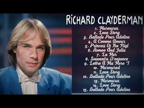 RICHARD- CLAYDERMAN- Best Piano Relaxing Top🎶 20 Richard Clayderman Greatest Hits - April 28, 2024