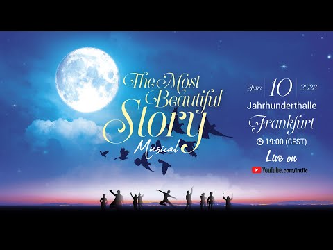 ''The Most Beautiful Story'' Musical | June 10 | ⏰ 19:00 | Frankfurt - GERMANY