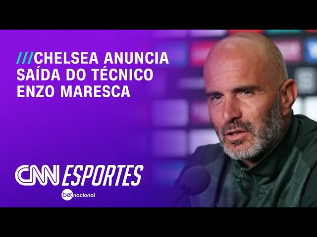 Chelsea demite Enzo Maresca após série de resultados ruins | LIVE CNN