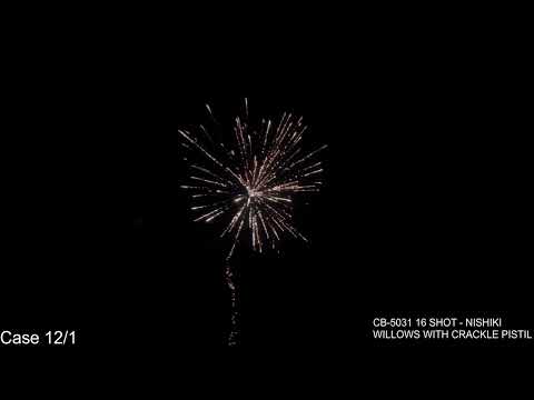CB-5031 · 16 SHOT - NISHIKI WILLOWS