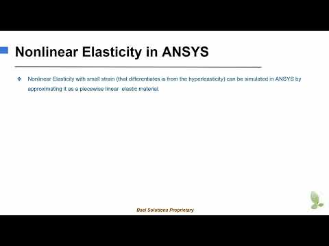 Nonlinear Elasticity in ANSYS