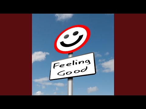 Feeling Good (feat. Alice Russell)