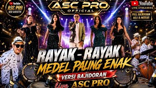 Download lagu RAYAK - RAYAK MEDLEY PALING ENAK šLIVE ASC PRO CILAMETA | WAWAN TB ALL ARTIS BIKIN JOGED GAIS !!! mp3 Download lagu RAYAK - RAYAK MEDLEY PALING ENAK šLIVE ASC PRO CILAMETA | WAWAN TB ALL ARTIS BIKIN JOGED GAIS !!! mp3