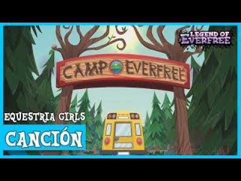 Luchemos Hoy Por Everfree (Canción)- MLP: EG - Leyenda de Everfree [Español Latino]