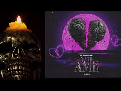 El Lirikario - Yo Te Ame (Audio Official) 2024