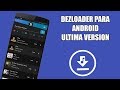 Excelente aplicación para descargar música en tu andoid!!! || TutorApps Excelente aplicación para descargar música en tu andoid!!! || TutorApps