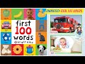 FIRST 100 WORDS For Baby Book By Priddy Animated Read Aloud For Babies Toddlers Learn To Talk