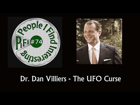 PiFi #74 - Dr. Dan Villiers - UAP Anxiety and the Search for Meaning