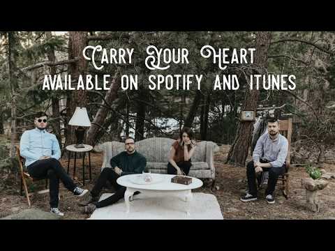 Carry Your Heart - Official Lyric Video