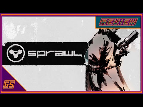 Sprawl Review