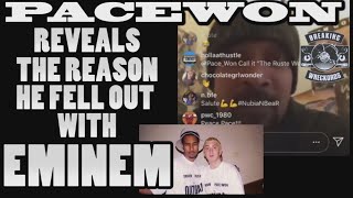 Pacewon Reveals His Fall Out With Eminem