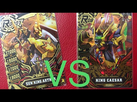 Hero of robots Galaxy Epoch Sun King Arthur Vs. King Caesar