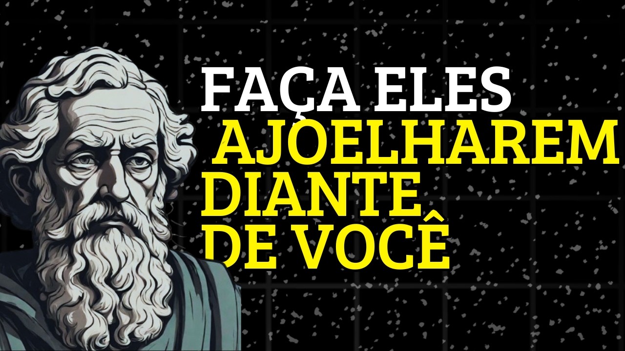 10 AÇÕES SILENCIOSAS QUE FARÃO QUEM TE DESPREZA TREMER DE ARREPENDIMENTO | ESTOICISMO