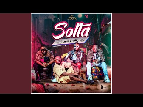 Solta (feat. Agre G, Bebo Clone, Madruga Yoyo & Puto Mira)