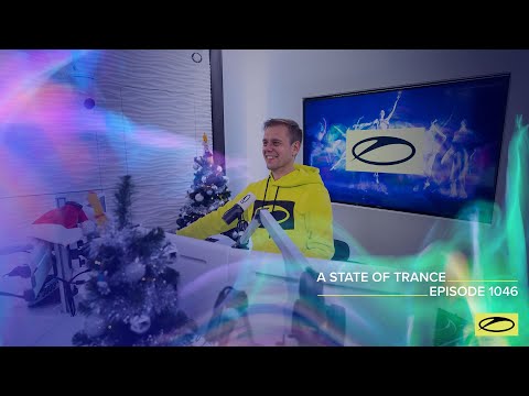 A State of Trance Episode 1046 - Armin van Buuren (@astateoftrance)