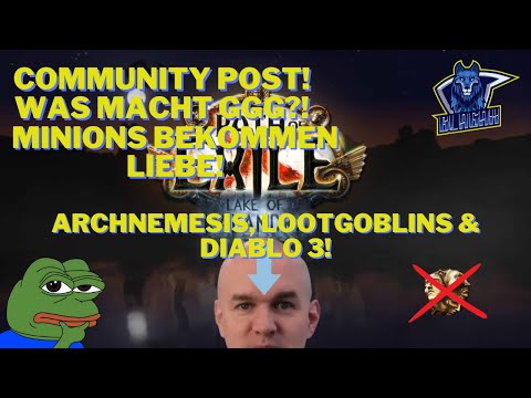 Minion Buffs? Lootgoblins? Archnemesis? Community Post! Path of Exile 3.19 Lake of Kalandra!
