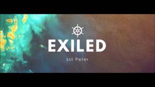 Exiled - Part 9 "Cultural Mindset"