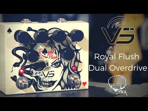 VS Audio - Royal Flush Dual Overdrive