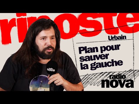 Miniature de la vidéo : Plan pour sauver la gauche